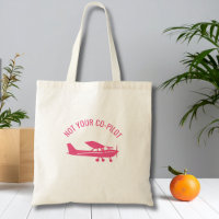 Pink Cessna Airplane Not Your Co-Pilot Funny Femal