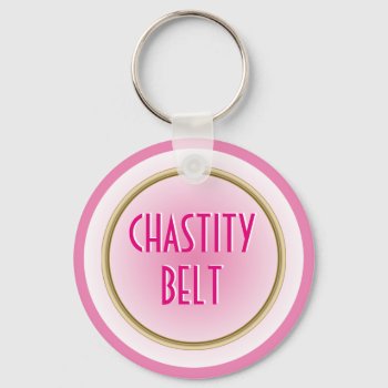 Pink Chastity Belt Keychain by RewStudio at Zazzle
