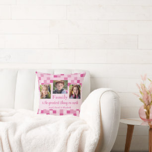 Pink Checkered 3 Photo Family is the Greatest Throw Pillow