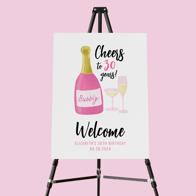 Pink Cheers to 30 years bubbly 30th birthday party Foam Board (Cheers to 30 years pink champagne welcome banner.  Full 30th birthday party range collection.)