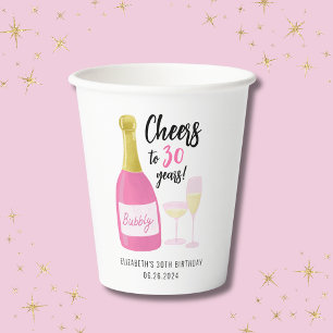 Pink Cheers to 30 years bubbly 30th birthday party Paper Cups