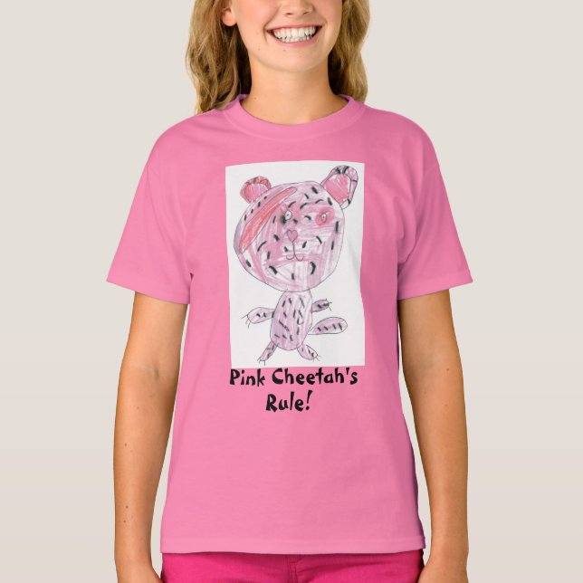 Pink Cheetah's Rule! T-Shirt (Front)