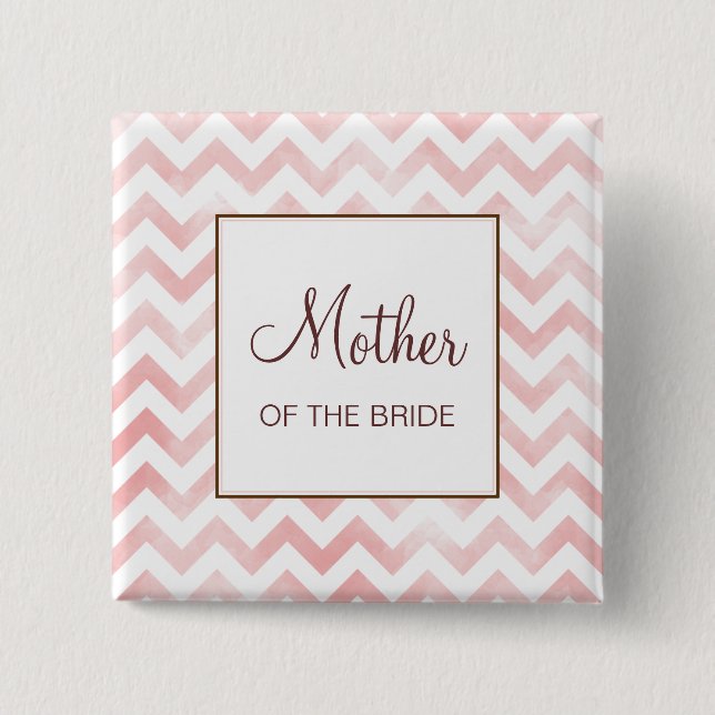 Pink Chevron Mother of the Bride Button (Front)
