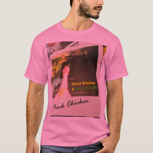 Pink Chicken T-Shirt