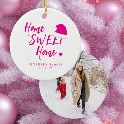 Pink Christmas family photo name home sweet home Ceramic Ornament