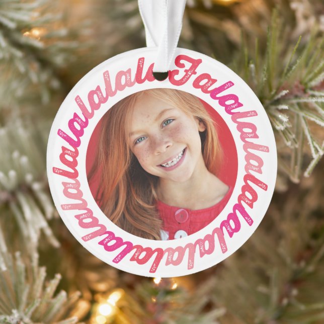 Pink Circle Falalalala Bold Script Photo Christmas Ornament (Tree)