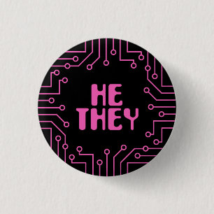 Pink Circuit Board He/They Pronouns Button