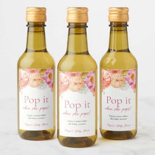 Pink Citrus Flowers Pop it when she Pops Wine Label