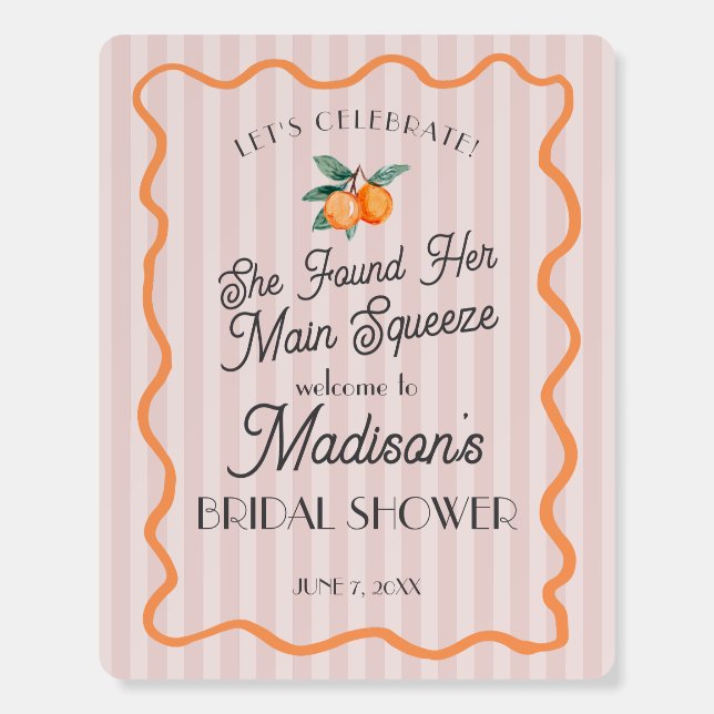 Pink Citrus Main Squeeze Bridal Shower Welcome Foam Board (Front)