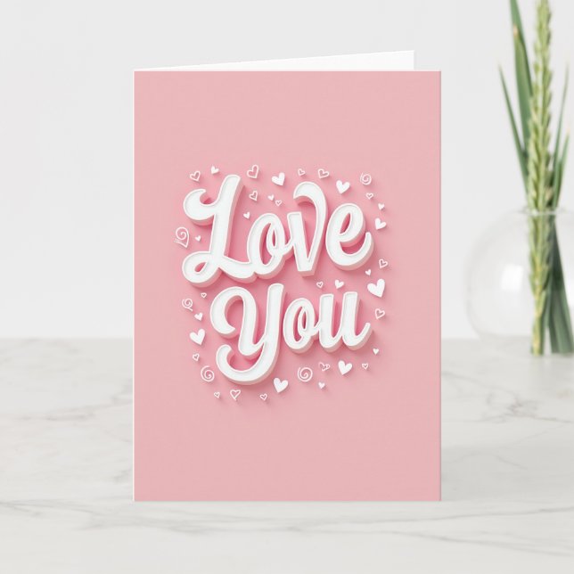 Pink Classic Love You Card (Front)