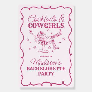 Pink Cocktails and Cowgirls Bachelorette Welcome Foam Board