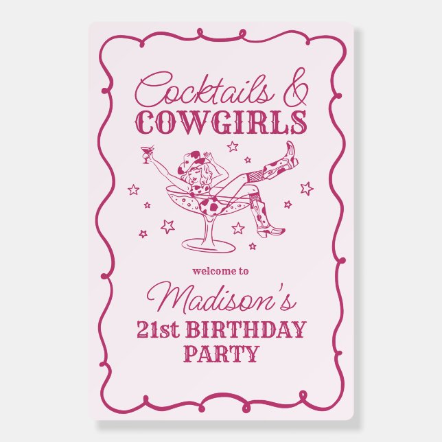 Pink Cocktails and Cowgirls Rodeo Birthday Welcome Foam Board (Front)