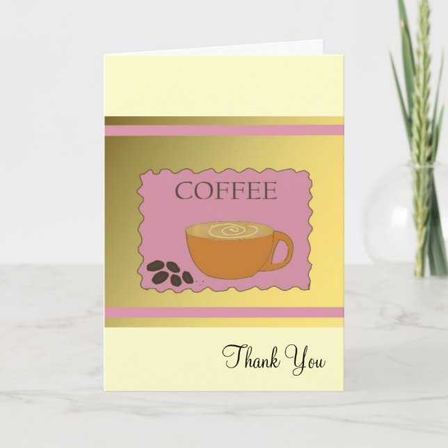 Pink Coffee Sign Thank You Card (Front)