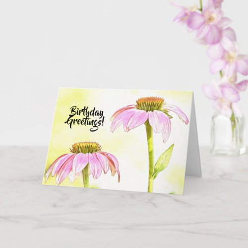 Pink Coneflower Flowers Art Birthday Card