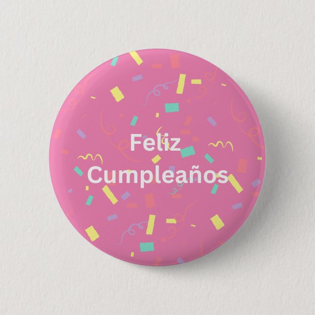 Pink Confetti Background Feliz Cumpleaños Button (Front)