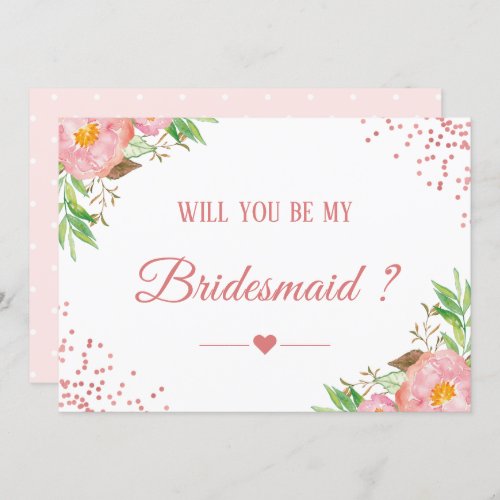 Pink Confetti Floral Will You Be My Bridesmaid Invitation