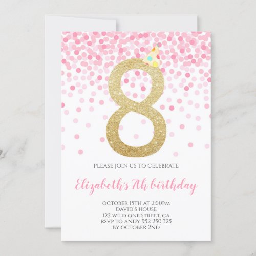 Pink Confetti Party Gold Number Girl 8th Birthday Invitation
