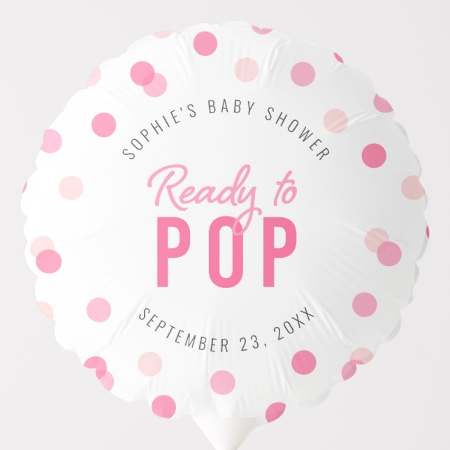 Pink Confetti Ready to Pop Baby Shower Balloon (Front)