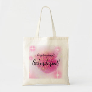 Pink Consider yourself Galindafied Tote Bag