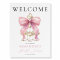 Pink Coquette Bow Bridal Shower Welcome Sign
