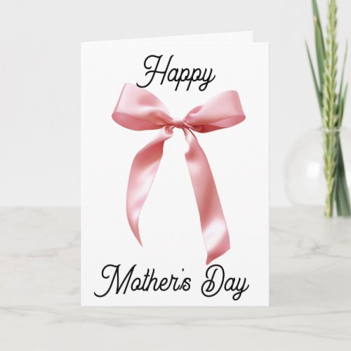 Pink Coquette Bow Happy Mothers Day Card