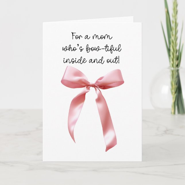 Pink Coquette Bow Mom Card (Front)