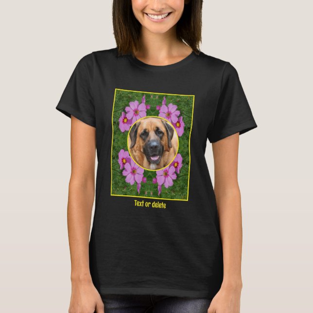 Pink Cosmos Flowers Create Your Own Pet Photo T-Shirt (Front)