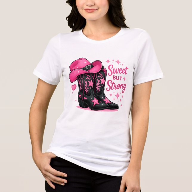 Pink Cowgirl Sweet but Strong Design Tri-Blend Shirt (Front)