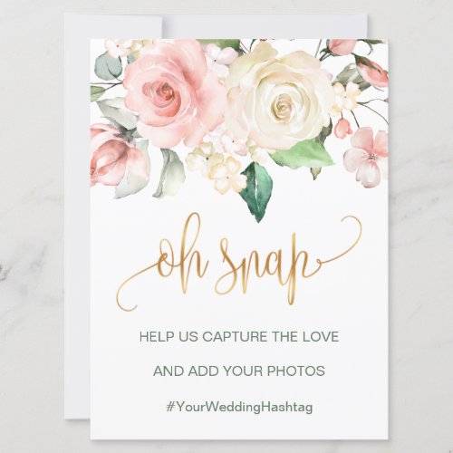 Pink cream roses Oh snap signhashtag wedding card