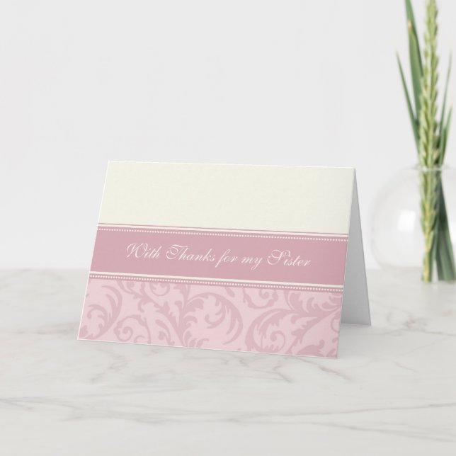 Pink Cream Swirls Sister Thank You Bridesmaid Card (Front)