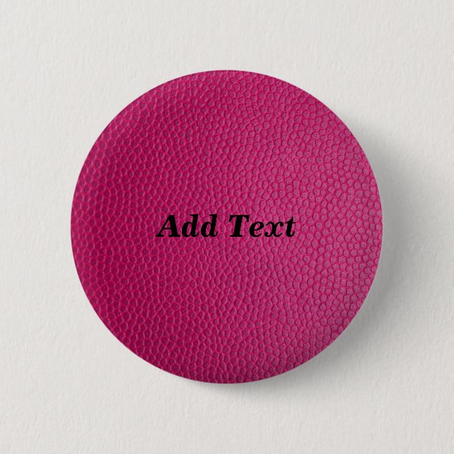 Pink Create Your Own Custom Add Text Button (Front)