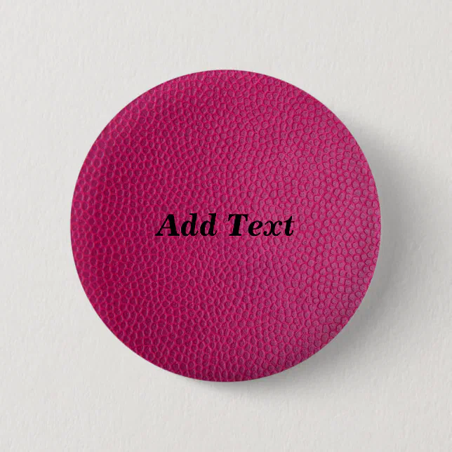 Pink Create Your Own Custom Add Text Button | Zazzle