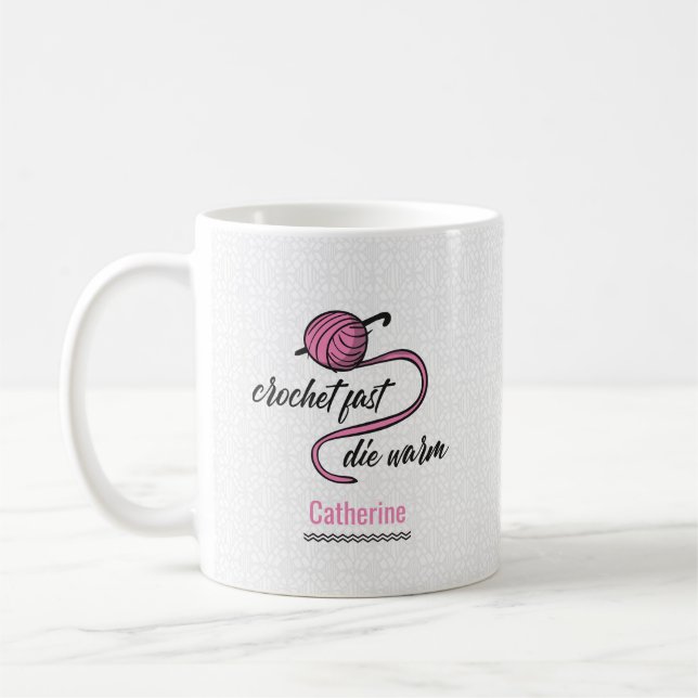 Pink Crochet Fast, Die Warm Coffee Mug (Left)