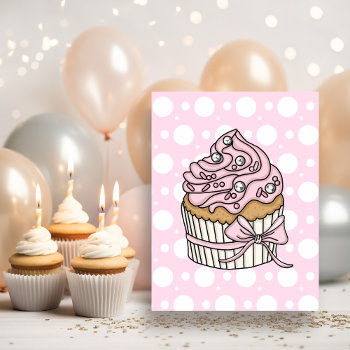 Pink Cupcakes And Polka Dots Girl's Birthday  Postcard by Magical_Maddness at Zazzle