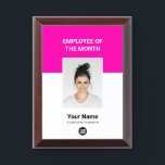 Pink Custom Employee of the Month Logo and Photo Award Plaque<br><div class="desc">Custom eyecatching cute girly neon pink Employee of the month Appreciation award plaque featuring Photo,  business company Logo,  employee Name and title. Any color,  any font,  no minimum.

employee of the month template,  custom employee of the month plaque</div>