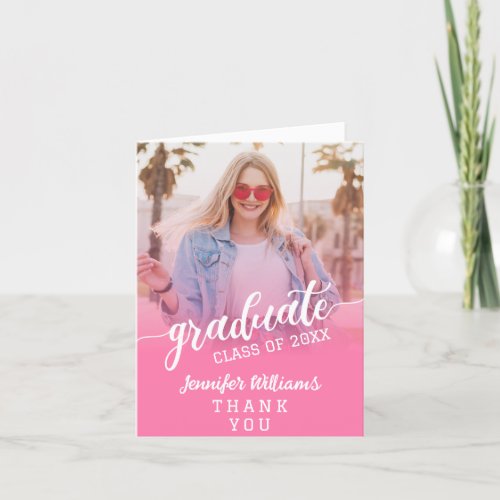 Pink Custom Photo Graduation with Message Thank You Card