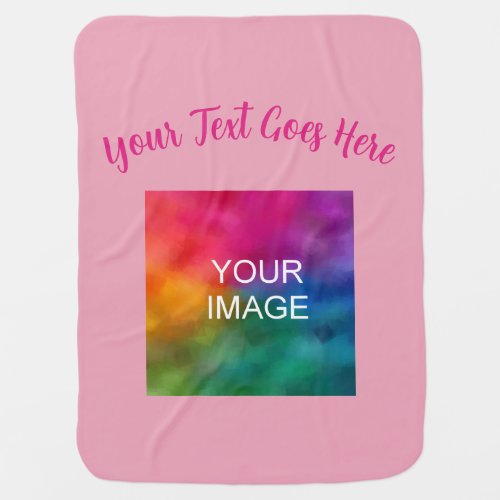 Pink Custom Script Text Name Upload Your Own Image Baby Blanket