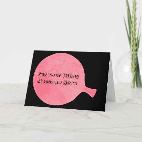 Pink Custom Whoopee Cushion Humorous Greeting Card