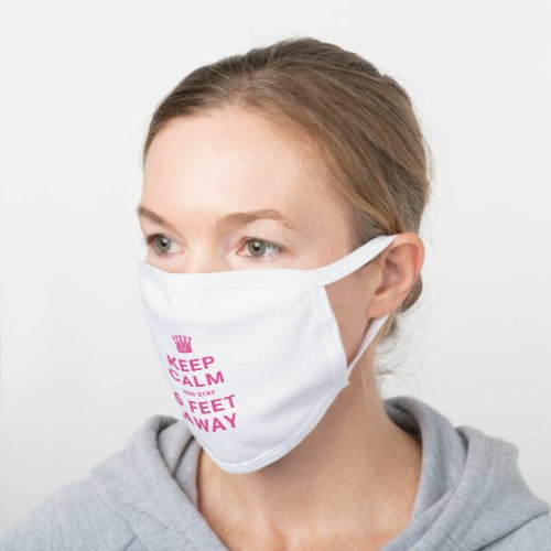 Pink Customize Keep Calm And Social Distancing White Cotton Face Mask