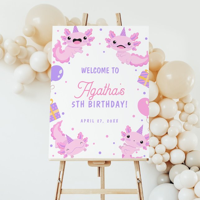 Pink Cute Axolotl Girl Birthday Welcome Foam Board (Creator Uploaded)