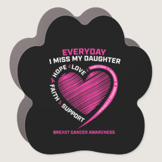 Pink Cute Loving Memory Daughter Breast Cancer Awa Car Magnet
