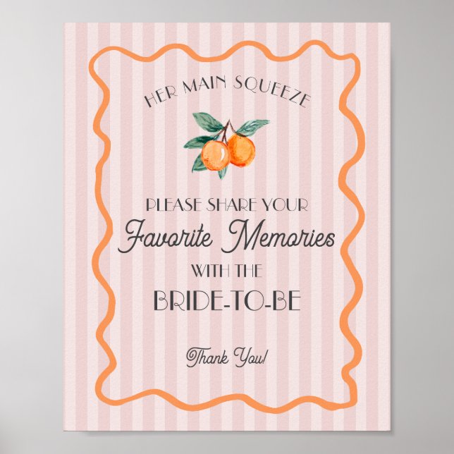 Pink Cutie Main Squeeze Favorite Memories Bride Poster (Front)