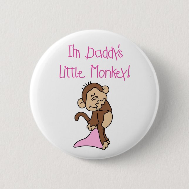 Pink Daddy's Little Monkey Button (Front)