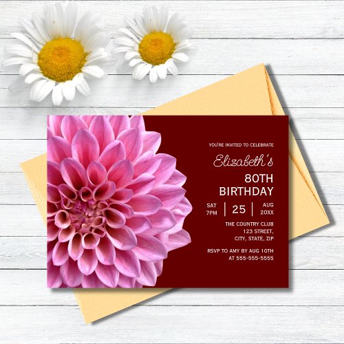 Pink Dahlia Floral Fall Burgundy 80th Birthday  Invitation