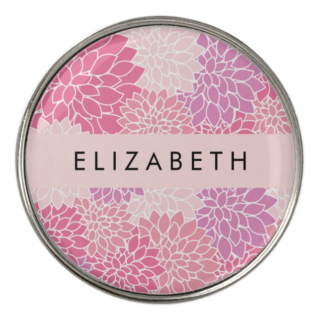 Pink Dahlia Flowers, Pattern Of Flowers, Your Name Golf Ball Marker (Front)