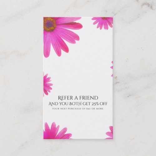 Pink Daisies Floral Daisy Elegant Refer a Friend Referral Card