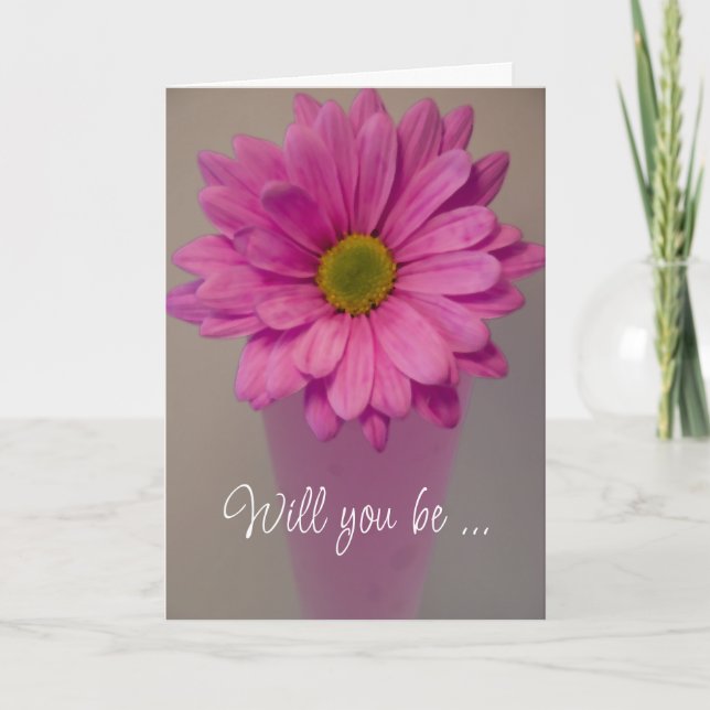 Pink Daisy Will You Be My Bridesmaid? Invitation (Front)