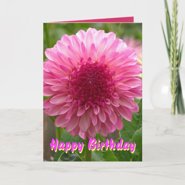Pink Dalia Happy Birthday Flower Card (Front)