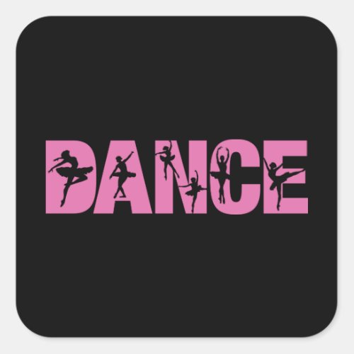 Pink DANCE with Ballerina Cutouts Square Sticker