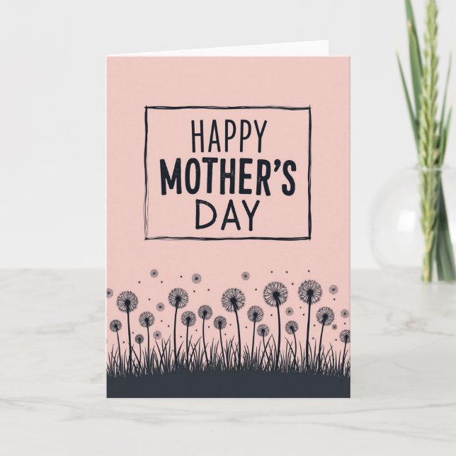 Pink Dandelion Mothers Day Card (Front)
